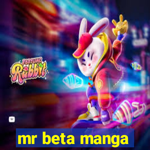 mr beta manga